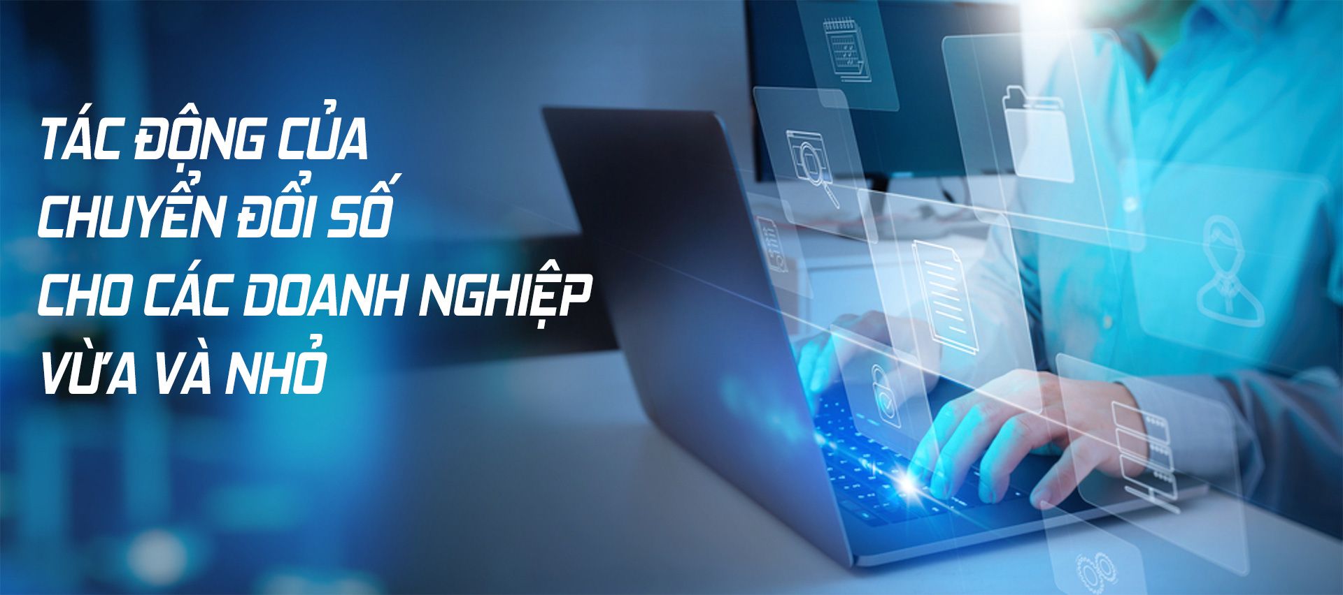 Chuyển đổi số doanh nghiệp vừa và nhỏ